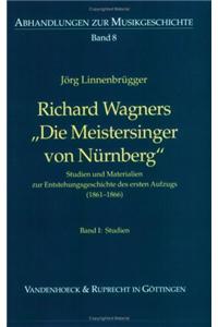 Richard Wagners Die Meistersinger Von Nurnberg