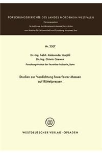 Studien zur Verdichtung feuerfester Massen auf Rüttelpressen