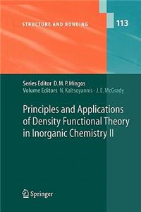 Principles and Applications of Density Functional Theory in Inorganic Chemistry II