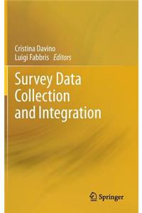 Survey Data Collection and Integration