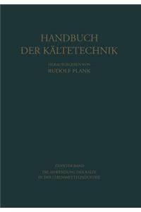 Die Anwendung der Kälte in der Lebensmittelindustrie