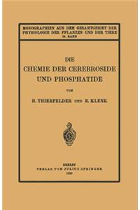 Chemie Der Cerebroside Und Phosphatide