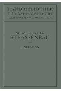 Der Neuzeitliche Straßenbau