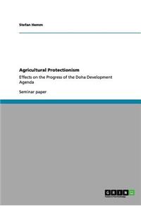 Agricultural Protectionism