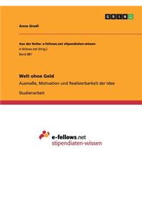 Welt ohne Geld