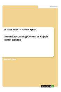 Internal Accounting Control at Kojach Pharm Limited