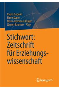 Stichwort: Zeitschrift Für Erziehungswissenschaft