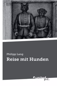 Reise mit Hunden