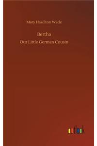 Bertha