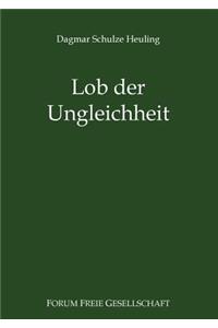 Lob der Ungleichheit
