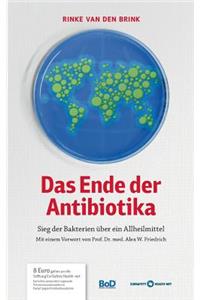 Das Ende der Antibiotika