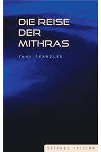 Die Reise der Mithras