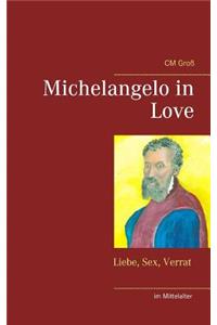 Michelangelo in Love