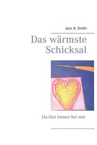 Das Wärmste Schicksal