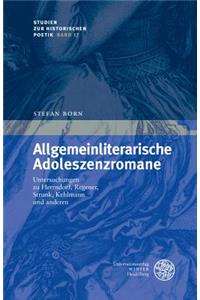Allgemeinliterarische Adoleszenzromane