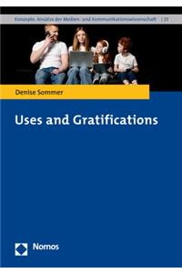 Uses and Gratifications