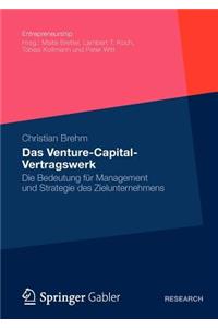 Das Venture-Capital-Vertragswerk