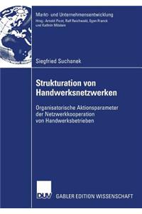 Strukturation Von Handwerksnetzwerken