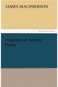 Fragments of Ancient Poetry