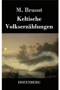Keltische Volkserzählungen