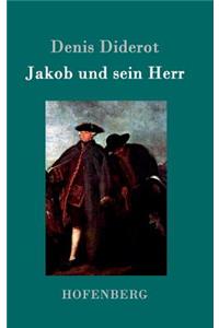 Jakob und sein Herr