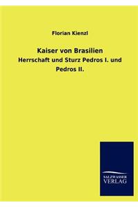 Kaiser von Brasilien
