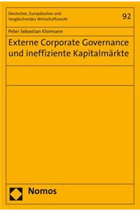Externe Corporate Governance Und Ineffiziente Kapitalmarkte