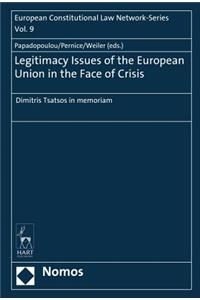 Legitimacy Issues of the European Union in the Face of Crisis