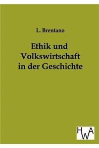 Ethik und Volkswirtschaft in der Geschichte