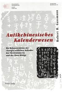 Antikchinesisches Kalenderwesen