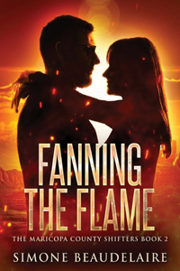 Fanning The Flame