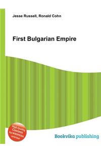 First Bulgarian Empire