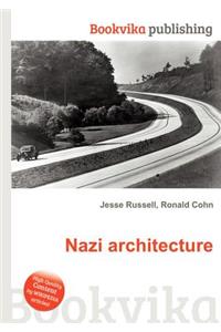 Nazi Architecture