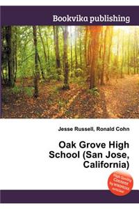 Oak Grove High School (San Jose, California)