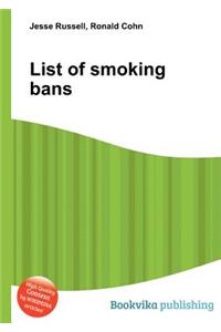 List of Smoking Bans