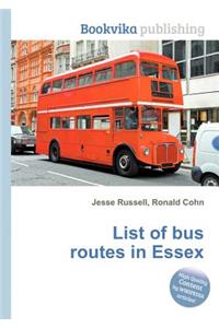 List of Bus Routes in Essex