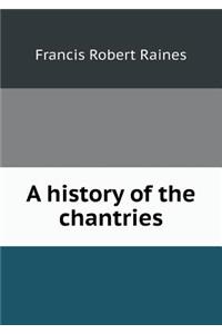 A History of the Chantries