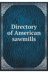 Directory of American Sawmills