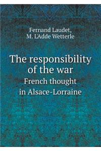 The Responsibility of the War French Thought in Alsace-Lorraine