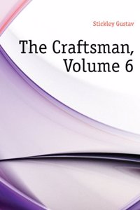 craftsman Volume 6