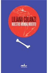 Nuestro Mundo Muerto