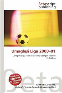 Umaglesi Liga 2000-01