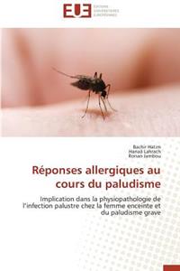 Réponses Allergiques Au Cours Du Paludisme