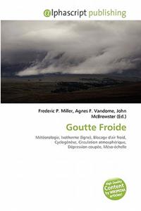 Goutte Froide