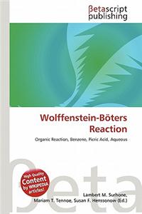 Wolffenstein-Boters Reaction