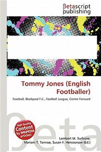 Tommy Jones (English Footballer)