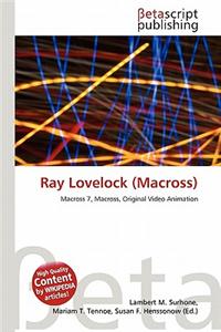 Ray Lovelock (Macross)