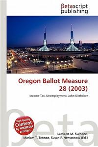 Oregon Ballot Measure 28 (2003)