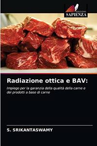 Radiazione ottica e BAV