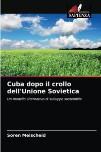 Cuba dopo il crollo dell'Unione Sovietica